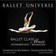 Ballet Universe CD 1 -- Intermediate/Advanced